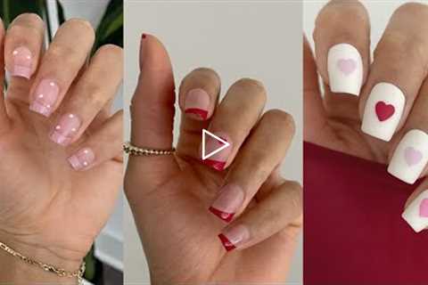 VALENTINES DAY NAIL DESIGNS 2022 | easy nail art designs compilation 2022