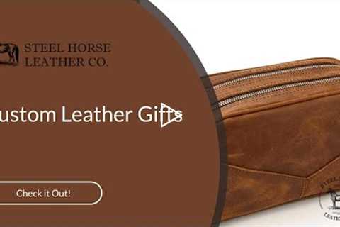 Custom Leather Gifts