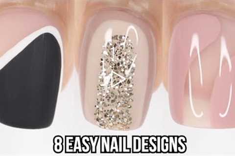 8 EASY NAIL IDEAS | new nail art designs compilation | simple minimal nail art