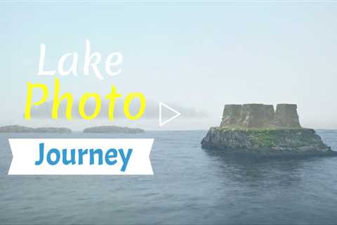 Lake Photo Journey -  How To Shoot Traces, Environments And Surfaces, With Your Camera? ❤️❤️❤️