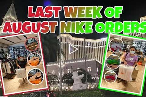 LAST WEEK OF AUGUST NIKE ORDERS