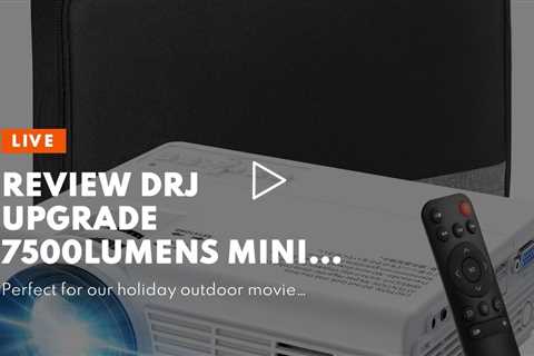 Review DRJ Upgrade 7500Lumens Mini Projector Outdoor Movie Projector with 100Inch Projector Scr...