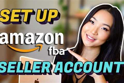 How To Set Up Your Amazon Seller Central Account (Get Approved Fast!)