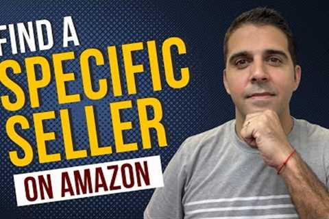 How To Find A Specific Seller On Amazon