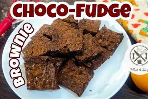 The Perfect Delicious Chocolate Fudgy Brownie By What A Recipe