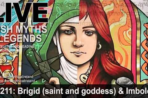 LIVE IRISH MYTHS episode #211: Brigid and Imbolc