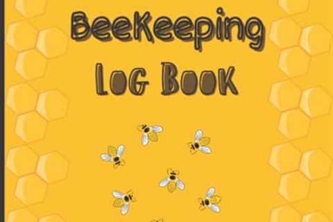 Beekeping Log Book: Beehive Progress and Colony Behavior Tracker