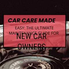 Master the art of car maintenance with this step-by-step guide to modern automotive technology.