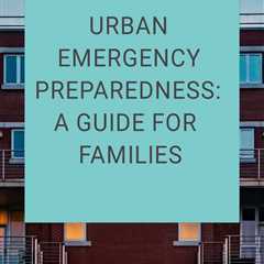 Discover the key elements of a family emergency kit checklist for urban living. #EmergencyKit..